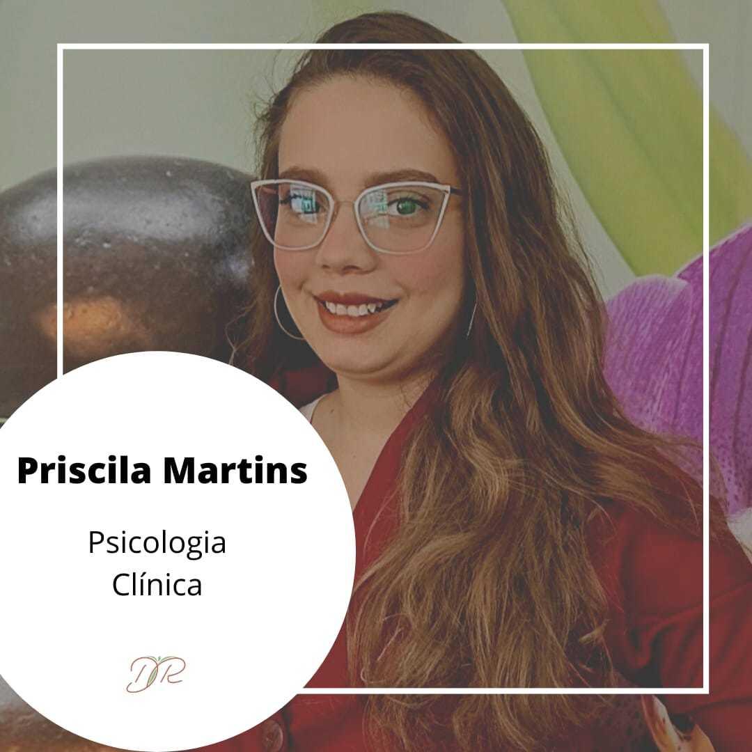 Psicóloga Clínica  Psicóloga Priscila Martins de Oliveira 